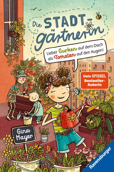 Cover: Die Stadtgärtnerin, Band 1: Lieber Gurken auf dem Dach als Tomaten auf den Augen! (Bestseller-Autorin von "Der magische Blumenladen")