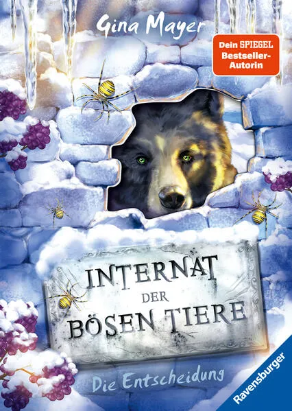 Cover: Internat der bösen Tiere, Band 6 - Die Entscheidung