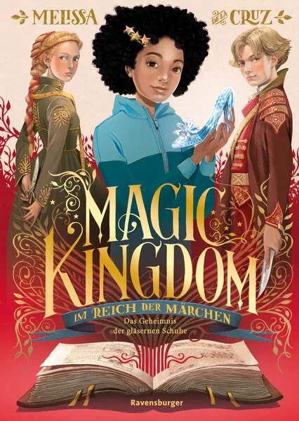 Cover: Magic Kingdom. Im Reich der Märchen, Band 2: Das Geheimnis der gläsernen Schuhe (Abenteuerliche, humorvolle Märchen-Fantasy)