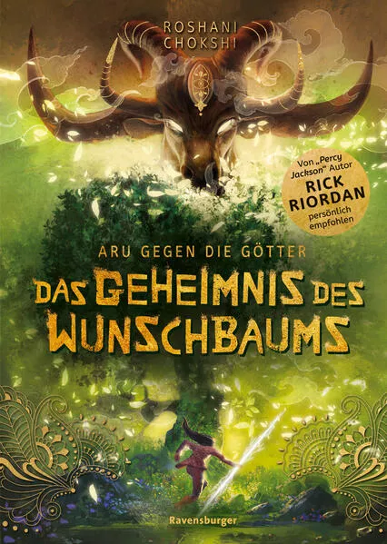 Cover: Aru gegen die Götter, Band 3: Das Geheimnis des Wunschbaums (Rick Riordan Presents: abenteuerliche Götter-Fantasy ab 10 Jahre)