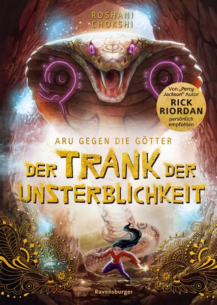 Aru gegen die Götter, Band 5: Der Trank der Unsterblichkeit (Rick Riordan Presents: abenteuerliche Götter-Fantasy ab 10 Jahre)</a>