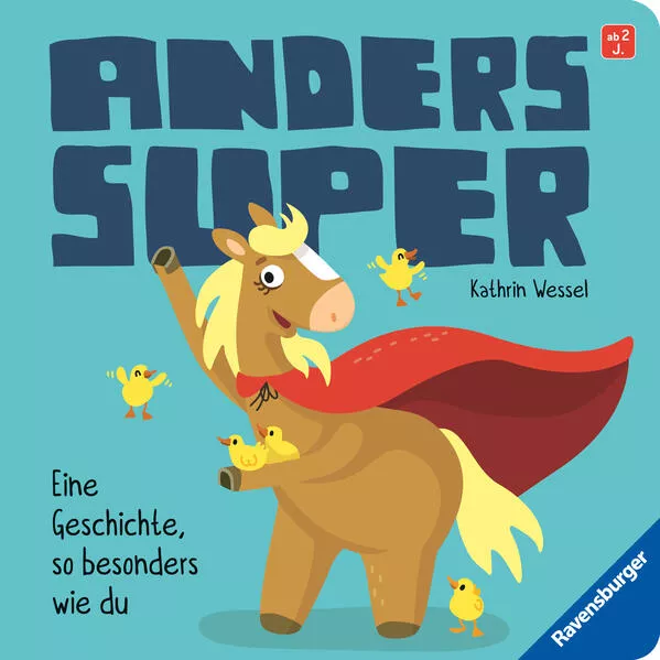 Cover: Anders super - Ein Pappbilderbuch zum Thema Inklusion, ab 2 Jahren