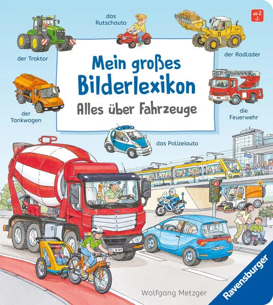 Cover: Mein großes Bilderlexikon: Alles über Fahrzeuge