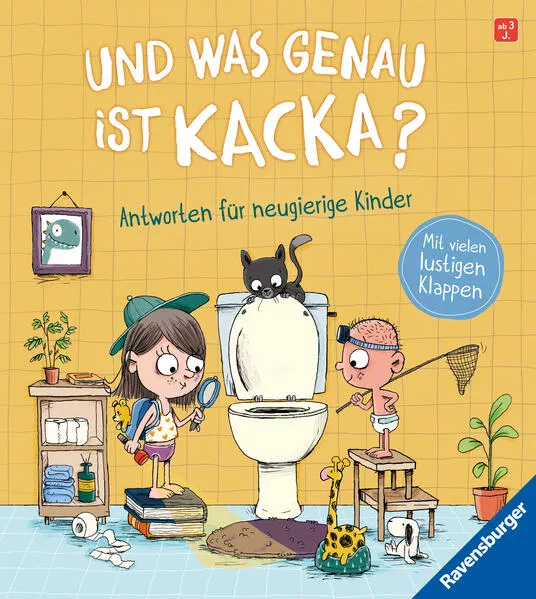 Und was genau ist Kacka? Antworten für neugierige Kinder</a>