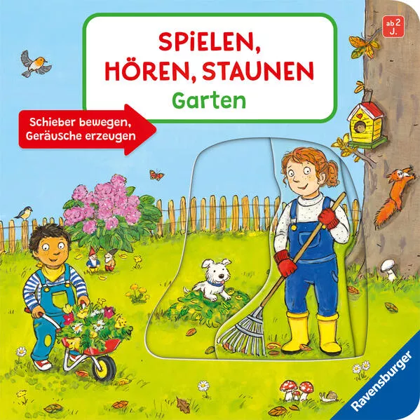 Spielen, Hören, Staunen: Garten. Ein Soundbuch ganz ohne Batterie und Elektronik</a>