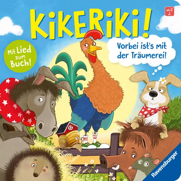 Cover: Kikeriki! Vorbei ist's mit der Träumerei!