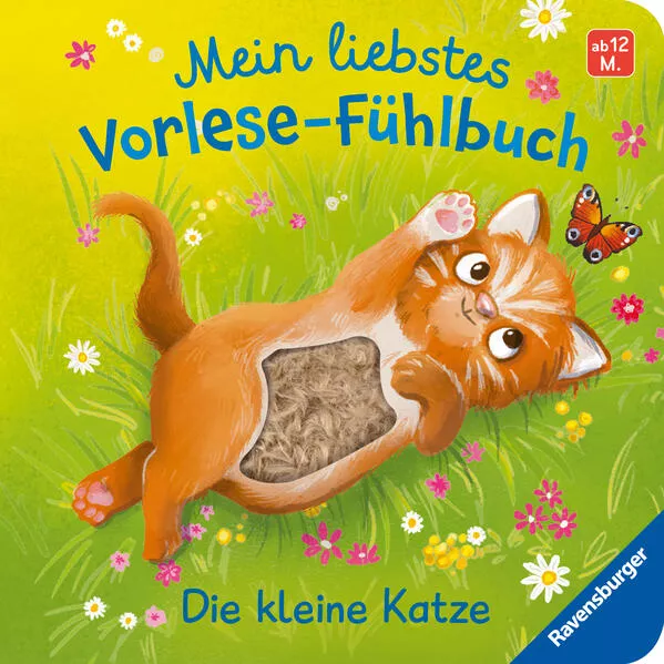 Cover: Mein liebstes Vorlese-Fühlbuch: Die kleine Katze