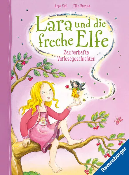 Lara und die freche Elfe</a>