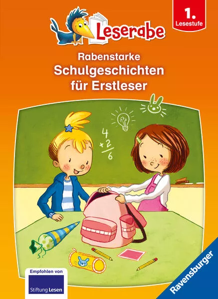 Cover: Rabenstarke Schulgeschichten für Erstleser - Leserabe ab 1. Klasse - Erstlesebuch für Kinder ab 6 Jahren