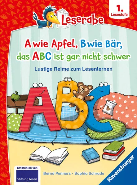 Cover: A wie Apfel, B wie Bär, das ABC ist gar nicht schwer - Lustige Reime zum Lesenlernen - Erstlesebuch - Kinderbuch ab 6 Jahren - Lesen lernen 1. Klasse Jungen und Mädchen (Leserabe 1. Klasse)
