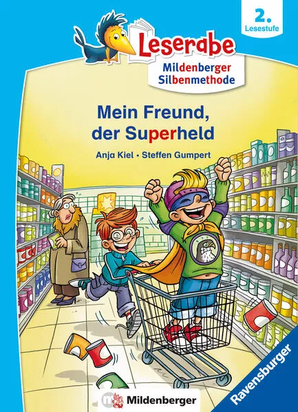 Cover: Mein Freund, der Superheld - lesen lernen mit dem Leserabe - Erstlesebuch - Kinderbuch ab 6 Jahren mit Silbengeschichten zum Lesenlernen (Leserabe 2. Klasse mit Mildenberger Silbenmethode)