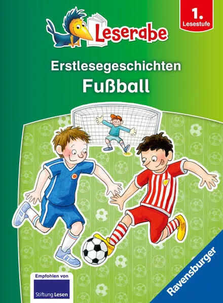 Cover: Erstlesegeschichten: Fußball - Leserabe ab 1. Klasse - Erstlesebuch für Kinder ab 6 Jahren