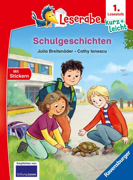 Leserabe 1. Lesestufe Kurz und leicht - Schulgeschichten