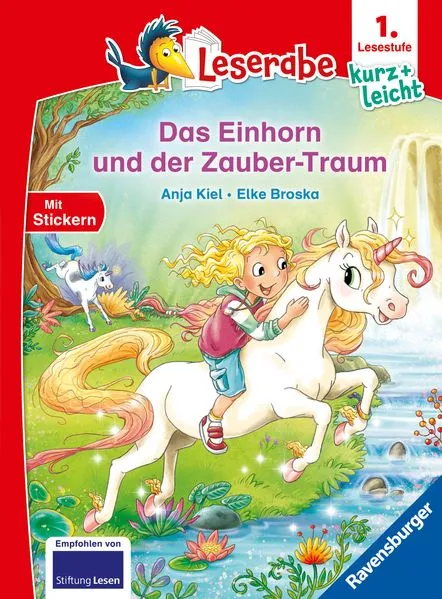 Cover: Leserabe 1. Lesestufe Kurz und leicht - Das Einhorn und der Zauber-Traum