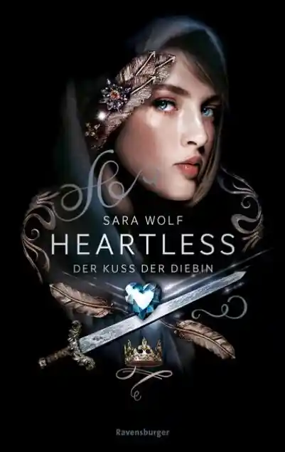 Heartless, Band 1 - Der Kuss der Diebin