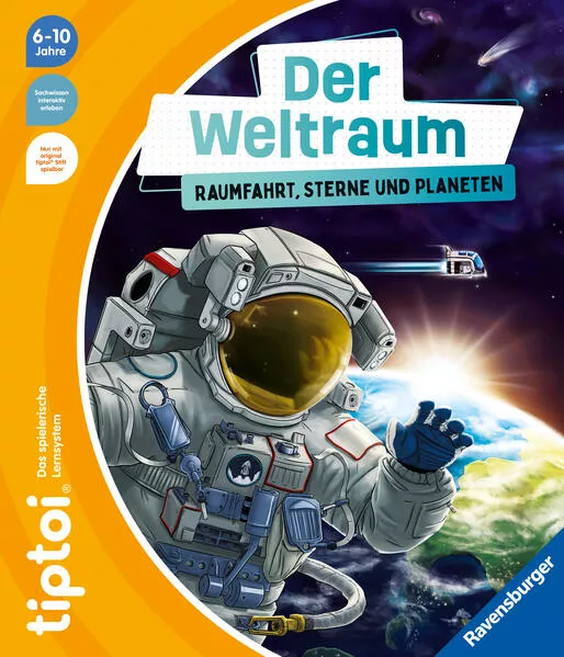 Cover: tiptoi® Der Weltraum: Raumfahrt, Sterne und Planeten