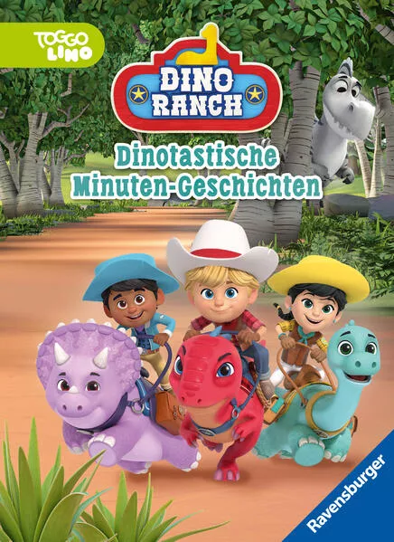 Cover: Dino Ranch: Dinotastische Minuten-Geschichten