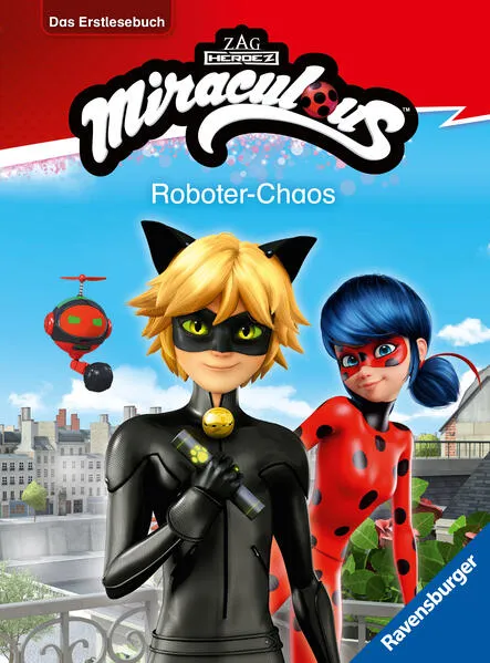 Miraculous: Roboter-Chaos - Erstlesebuch ab 7 Jahren - 2. Klasse</a>