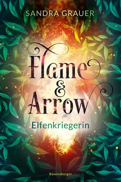 Cover: Flame & Arrow, Band 2: Elfenkriegerin