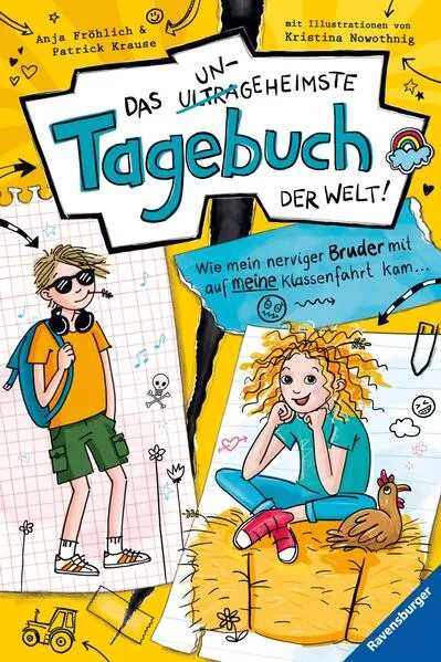 Cover: Das ungeheimste Tagebuch der Welt!, Band 3: Wie mein nerviger Bruder mit auf meine Klassenfahrt kam …