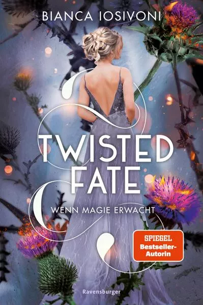 Twisted Fate, Band 1: Wenn Magie erwacht (Epische Romantasy von SPIEGEL-Bestsellerautorin Bianca Iosivoni)</a>