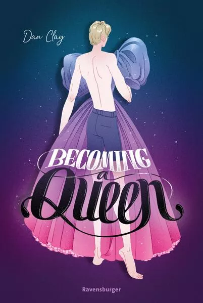 Cover: Becoming a Queen (humorvolle LGBTQ+-Romance, die mitten ins Herz geht und dort bleibt)