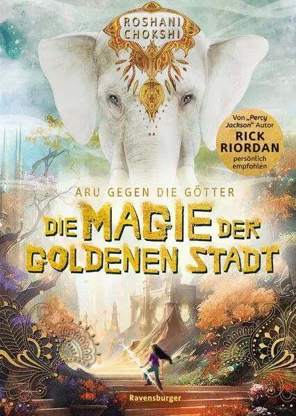 Cover: Aru gegen die Götter, Band 4: Die Magie der goldenen Stadt (Rick Riordan Presents)
