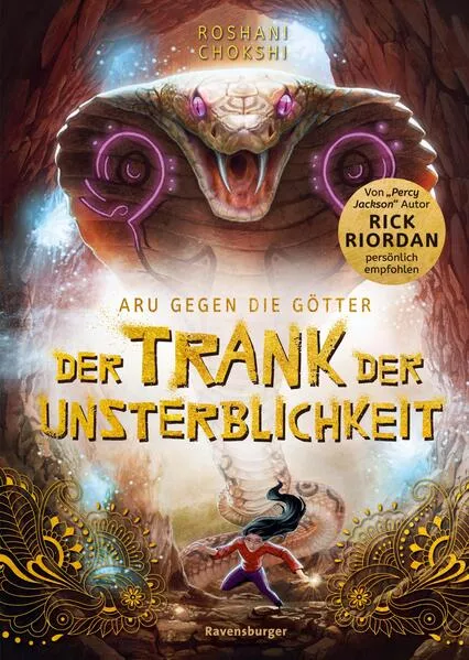 Aru gegen die Götter, Band 5: Der Trank der Unsterblichkeit (Rick Riordan Presents: abenteuerliche Götter-Fantasy ab 10 Jahre)</a>