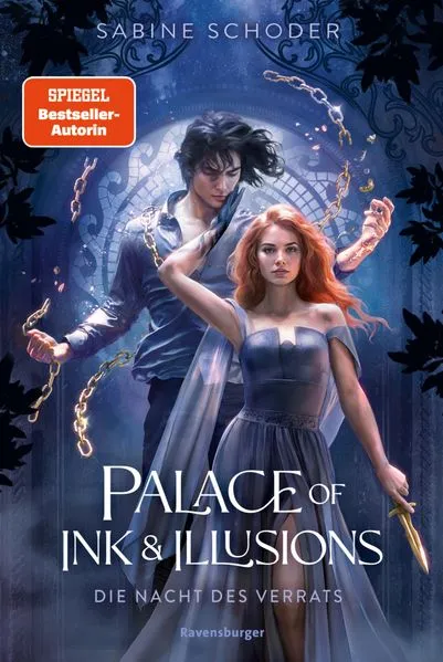 Cover: Palace of Ink & Illusions, Band 2: Die Nacht des Verrats (Knisternde Romantasy von SPIEGEL-Bestsellerautorin Sabine Schoder)