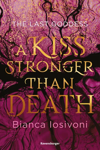 The Last Goddess, Band 2: A Kiss Stronger Than Death (Nordische-Mythologie-Romantasy von SPIEGEL-Bestsellerautorin Bianca Iosivoni)</a>