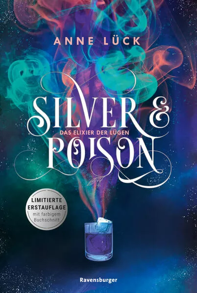 Cover: Silver & Poison, Band 1: Das Elixier der Lügen