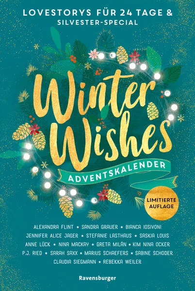 Cover: Winter Wishes. Ein Adventskalender. Lovestorys für 24 Tage plus Silvester-Special (Romantische Kurzgeschichten für jeden Tag bis Weihnachten)