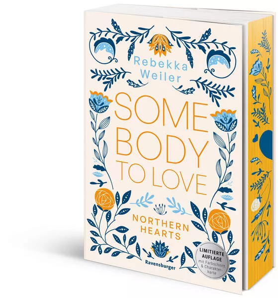 Cover: Somebody to Love – Northern-Hearts-Reihe, Band 1 (bewegende New-Adult-Romance vor der atmosphärischen Kulisse Norwegens | Limitierte Auflage mit Farbschnitt und Charakterkarte)