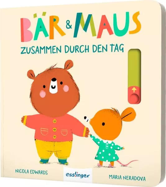 Bär & Maus – Zusammen durch den Tag