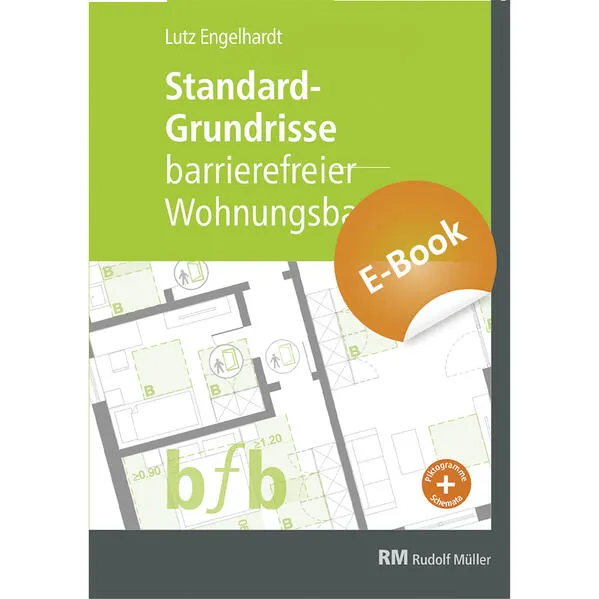 Standard-Grundrisse – Barrierefreier Wohnungsbau - E-Book (PDF)