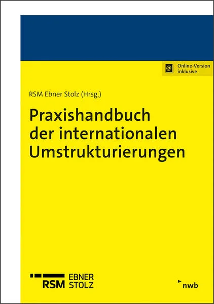 Cover: Praxishandbuch der internationalen Umstrukturierungen