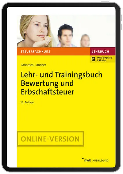 Lehr- und Trainingsbuch Bewertung und Erbschaftsteuer