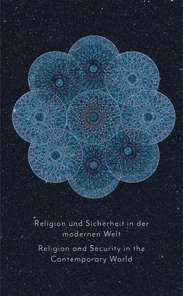 Cover: Religion und Sicherheit in der modernen Welt Religion and Security in the Contemporary World