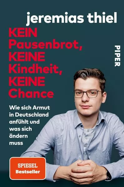 Cover: Kein Pausenbrot, keine Kindheit, keine Chance