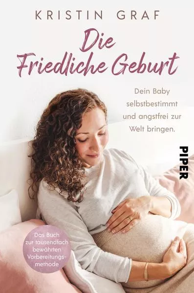 Cover: Die Friedliche Geburt