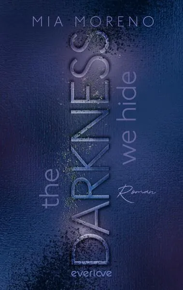 Cover: The Darkness We Hide