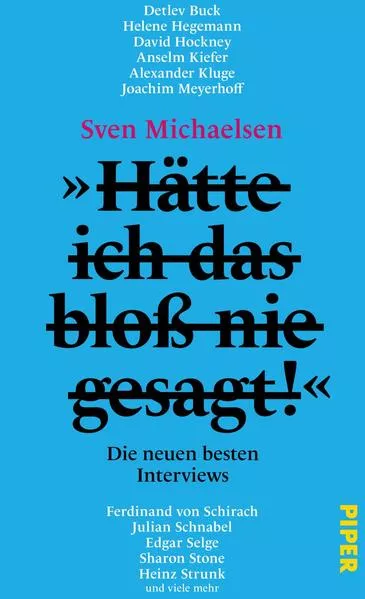 Cover: »Hätte ich das bloß nie gesagt!«