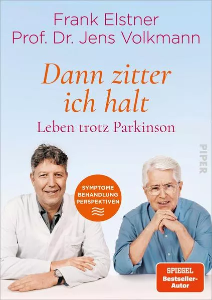 Cover: »Dann zitter ich halt« – Leben trotz Parkinson