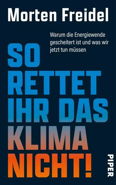 Cover: So rettet ihr das Klima nicht!