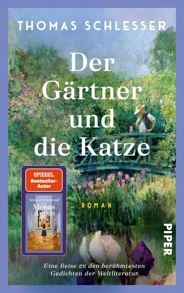 Cover: Der Gärtner und die Katze – Eine Reise zu den berühmtesten Gedichten der Weltliteratur