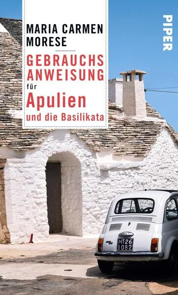 Cover: Gebrauchsanweisung für Apulien und die Basilikata