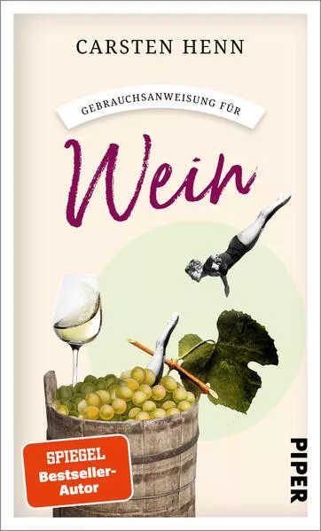 Cover: Gebrauchsanweisung für Wein
