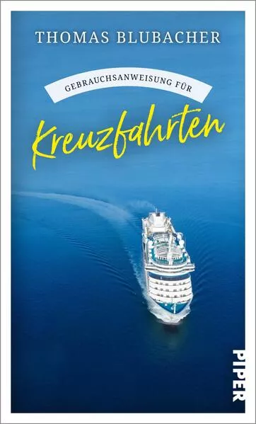 Cover: Gebrauchsanweisung für Kreuzfahrten