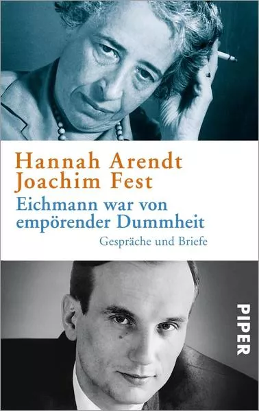 Eichmann war von empörender Dummheit</a>