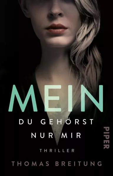 Cover: Mein. Du gehörst nur mir